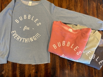 Bubbles Fix Everything Sweatshirt